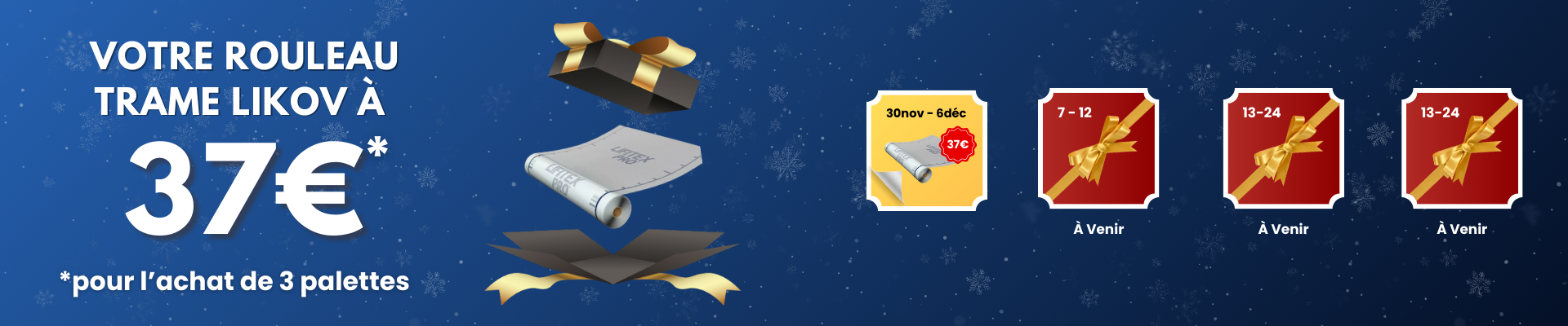 Votre rouleau TRAME LIKOV à 37€ !